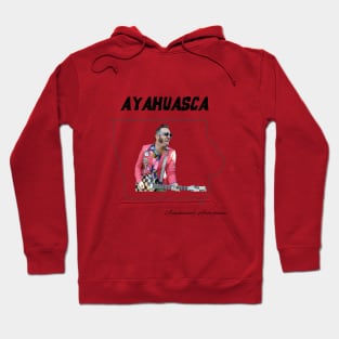 Ayahuasca... Hoodie